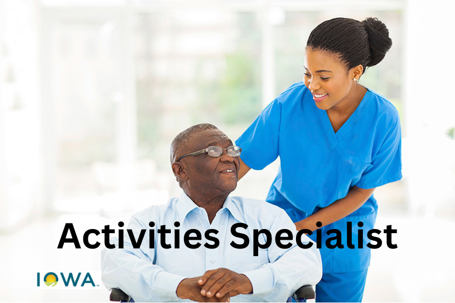 Activities Specialist – IOWA