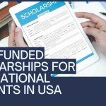 Fully funded scholarships for international students in USA